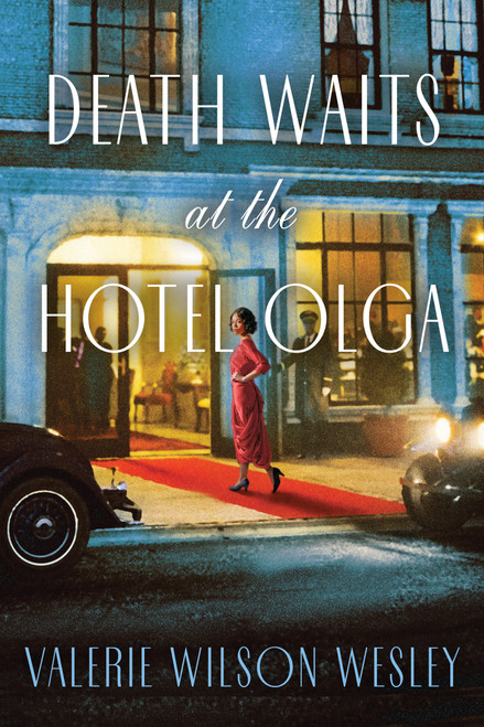 Death Waits at the Hotel Olga by Valerie Wilson Wesley, 9781496752529