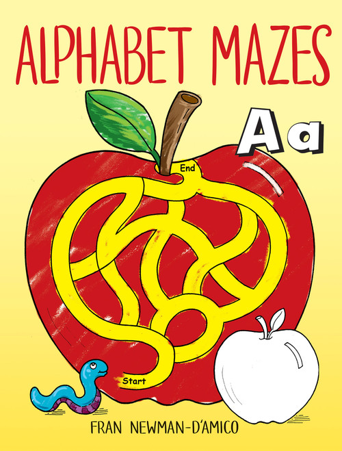 Alphabet Mazes by Fran Newman-D'Amico, 9780486448947