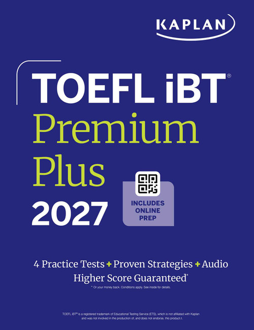 TOEFL iBT Premium Plus 2027 by Kaplan Test Prep, 9798349703850