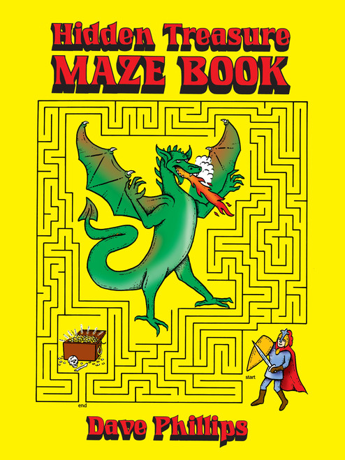 Hidden Treasure Maze Book by Dave Phillips, 9780486245669