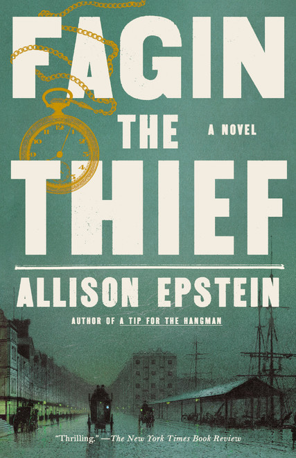 Fagin the Thief (A Novel) by Allison Epstein, 9780593687802
