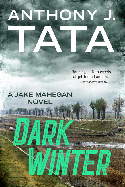 Dark Winter by Anthony J. Tata, 9781496760708