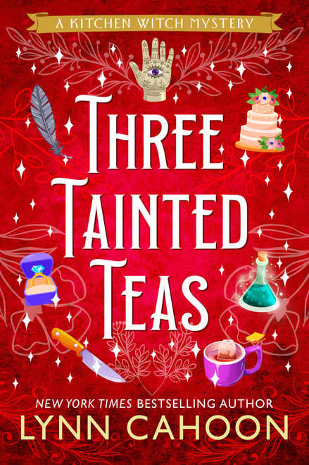 Three Tainted Teas by Lynn Cahoon, 9781496764591
