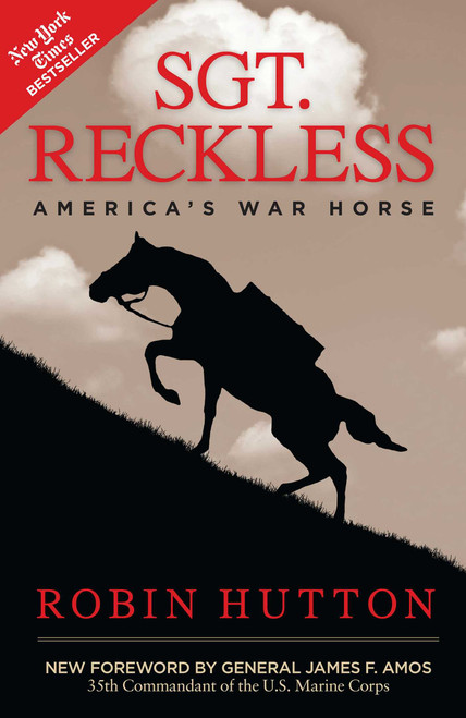 Sgt. Reckless (America's War Horse) by Robin Hutton, 9781621573814