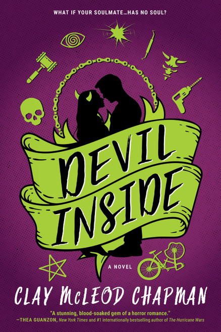 Devil Inside (A Novel) by Clay McLeod Chapman, 9780778306214