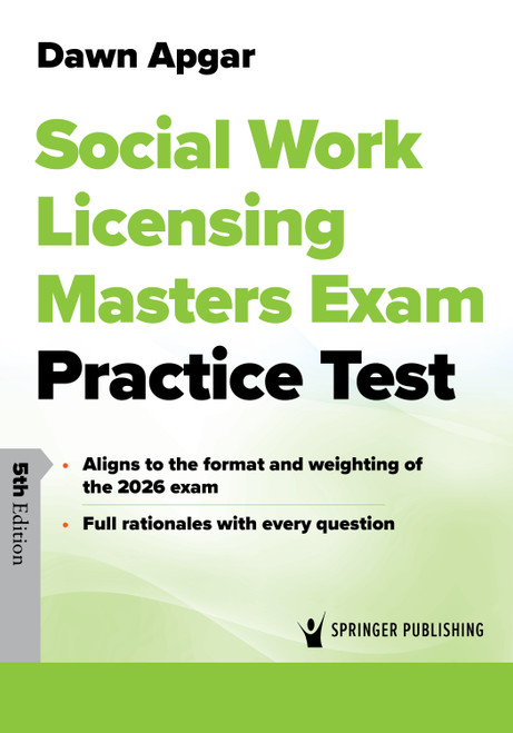 Social Work Licensing Masters Exam Practice Test by Dawn Apgar, 9780826154996