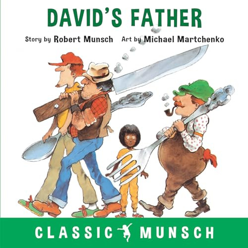David's Father by Robert Munsch, Michael Martchenko, 9781773210797