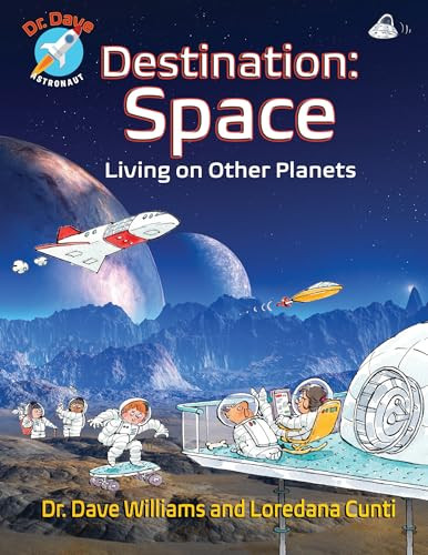 Destination: Space by Dave Williams, Loredana Cunti, 9781773210582
