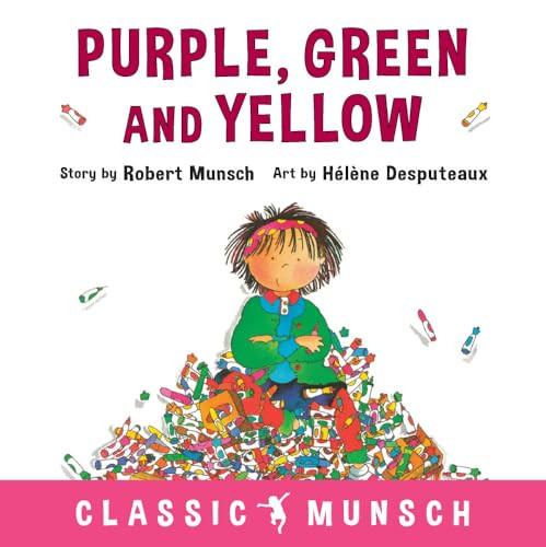 Purple, Green and Yellow by Robert Munsch, Hélène Desputeaux, 9781773210346