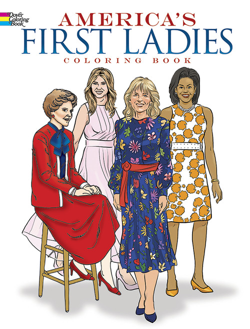 America's First Ladies Coloring Book by Leslie Franz, Tim Foley, 9780486269511