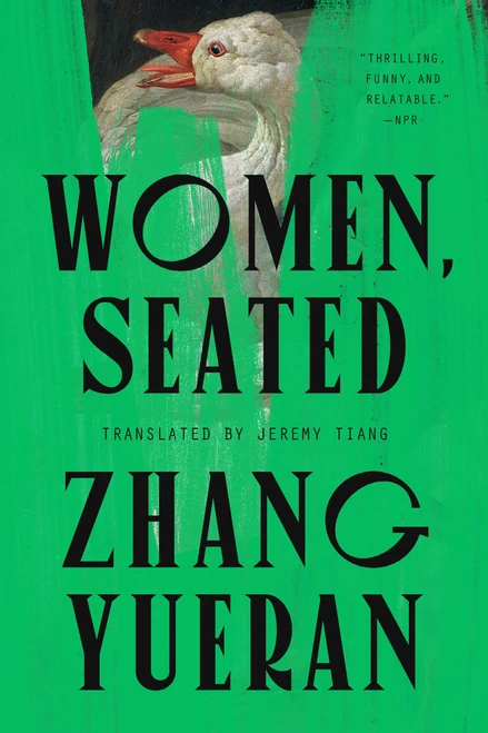 Women, Seated by Zhang Yueran, Jeremy Tiang, 9780593851944