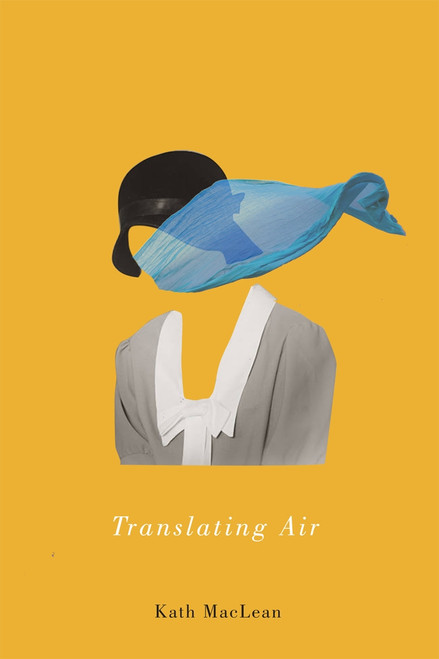 Translating Air by Kath Maclean, 9780773554566