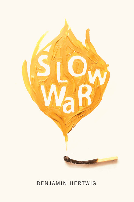 Slow War by Benjamin Hertwig, 9780773551428