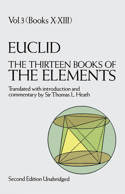 The Thirteen Books of the Elements, Vol. 3 by Euclid, Thomas L. Heath, 9780486600901