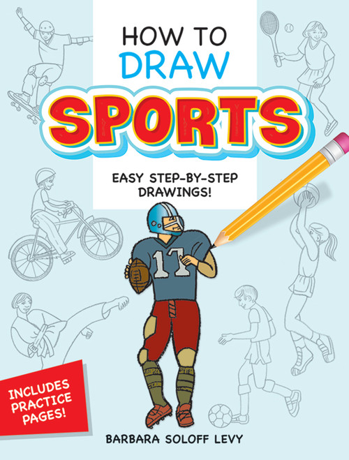 How to Draw Sports (Step-by-Step Drawings!) by Barbara Soloff Levy, 9780486473055