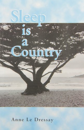 Sleep is a Country by Anne Le Dressay, 9780886293239