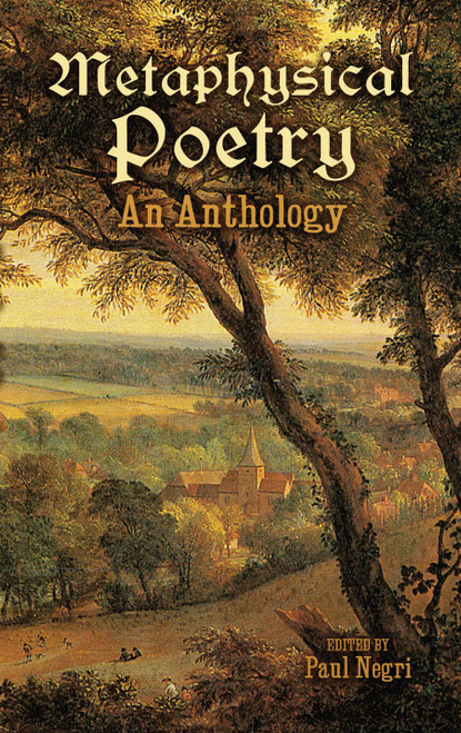 Metaphysical Poetry (An Anthology) by Paul Negri, 9780486419169