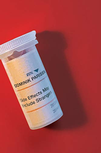 Side Effects May Include Strangers by Dominik Parisien, 9780228003571