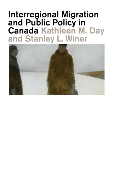 Interregional Migration and Public Policy in Canada (An Empirical Study) by Kathleen M. Day, Stanley Winer, 9780773537453