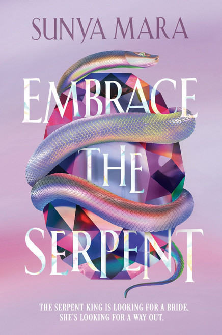 Embrace the Serpent by Sunya Mara, 9780063386143