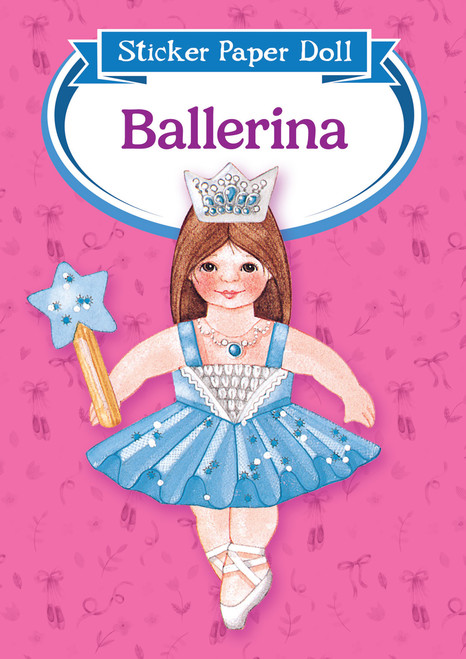 Ballerina Sticker Paper Doll (Miniature Edition) by Crystal Collins, 9780486281780