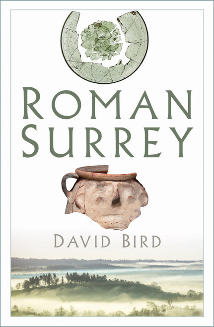 Roman Surrey by David Bird, 9781837051267