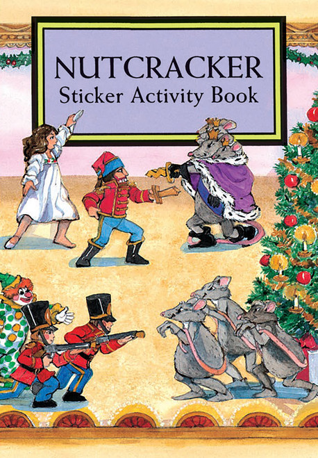 Nutcracker Sticker Activity Book (Miniature Edition) by Carolyn Ewing, 9780486402543