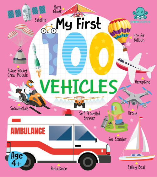 My First 100 Vehicles Board Book by Booktopus, 9789365695441