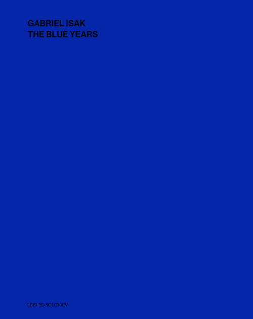 The Blue Years by Gabriel Isak, 9789199137308