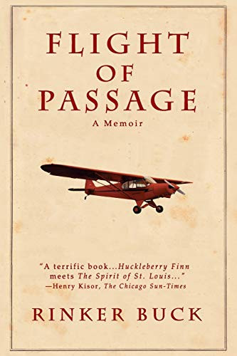 Flight of Passage (A True Story) by Rinker Buck, 9780786883158