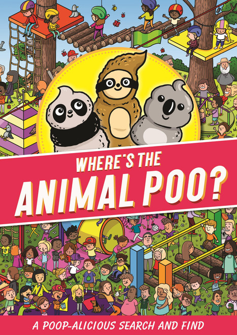 Where's the Animal Poo? A Search and Find by Alex Hunter, 9781408363003