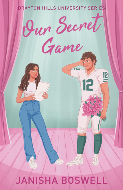 Our Secret Game (A fake-dating, friends-to-lovers romance between a football star and a theatre girl) by Janisha Boswell, 9781408734858