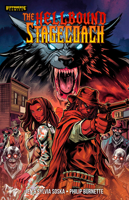 The Hellbound Stagecoach by Jen Soska, Sylvia Soska, Philip Burnette, James Frank, The Invisible Art Studio, 9781971084312