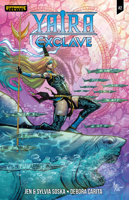 Yaira (Exclave #2) by Jen Soska, Sylvia Soska, The Invisible Art Studio, 9781971084763
