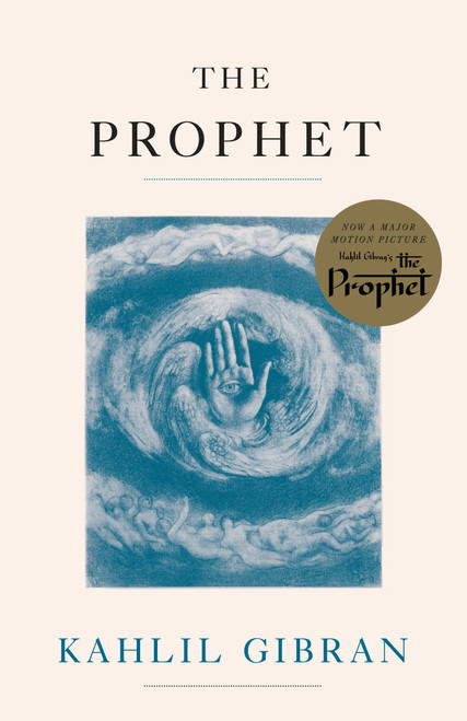 The Prophet by Kahlil Gibran, 9781101970782