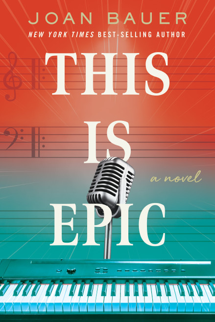 This Is Epic by Joan Bauer, 9798886455588