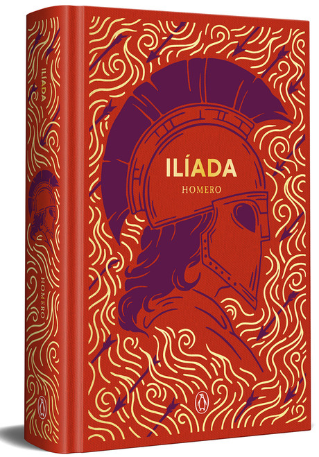 Ilíada (edición especial en tapa dura) / The Iliad (Special Hardcover Edition) (Spanish Edition) by Homero, 9788491058137