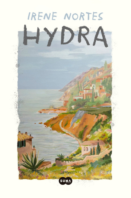 Hydra (Spanish Edition) by Irene Nortes, 9791388163388