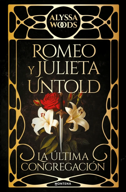 Romeo y Julieta Untold / Romeo and Juliet Untold (Spanish Edition) by Alyssa Woods, 9791387809041