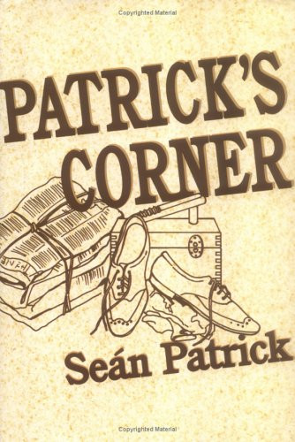Patrick's Corner by Sean Patrick, 9780882898780