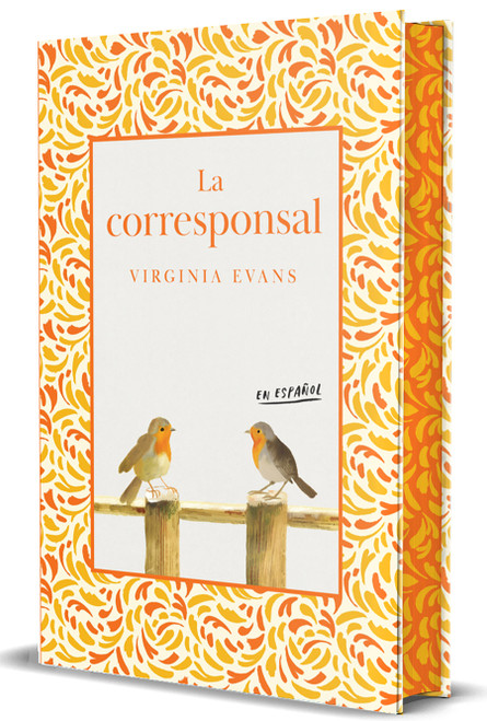 La corresponsal (Edición de lujo con cantos pintados) / The Correspondent. Deluxe Edition (Spanish Edition) by Virginia Evans, 9798890988867