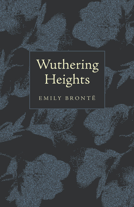 Wuthering Heights (Classic Collector's Edition) by Emily Brontë, 9781640957725