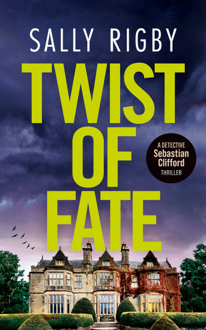 Twist of Fate by Sally Rigby, 9781805089223