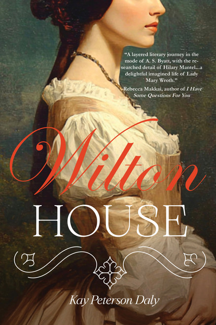 Wilton House by Kay Peterson Daly, Kay Peterson Daly, 9781646038152
