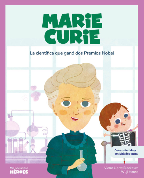 Marie Curie (Spanish Edition) by Wuji House, Víctor Lloret, Eduardo Acín Dal Maschio, 9788417822132