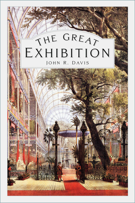 The Great Exhibition by John R. Davis, 9781837052127