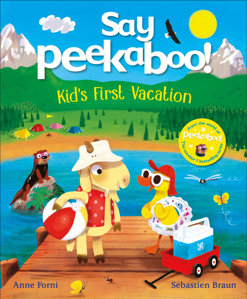 Say Peekaboo! Kid's First Vacation by Anne Forni, 9798217305711