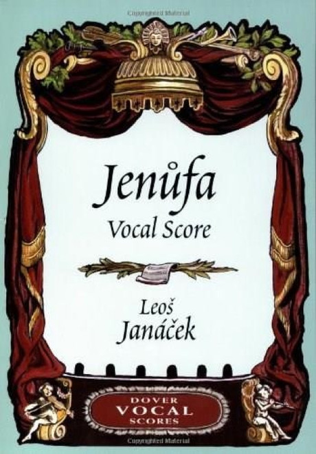 Jenufa Vocal Score by Leos Janácek, 9780486424330