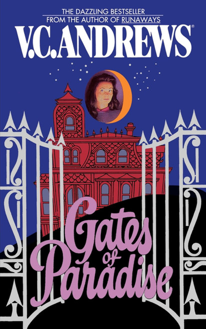Gates of Paradise by V.C. Andrews, 9781451628104