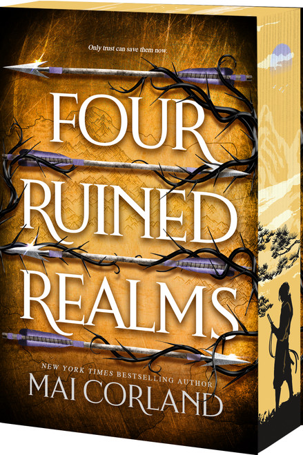 Four Ruined Realms (A High-Stakes Assassin Romantic Fantasy) by Mai Corland, 9781682818237